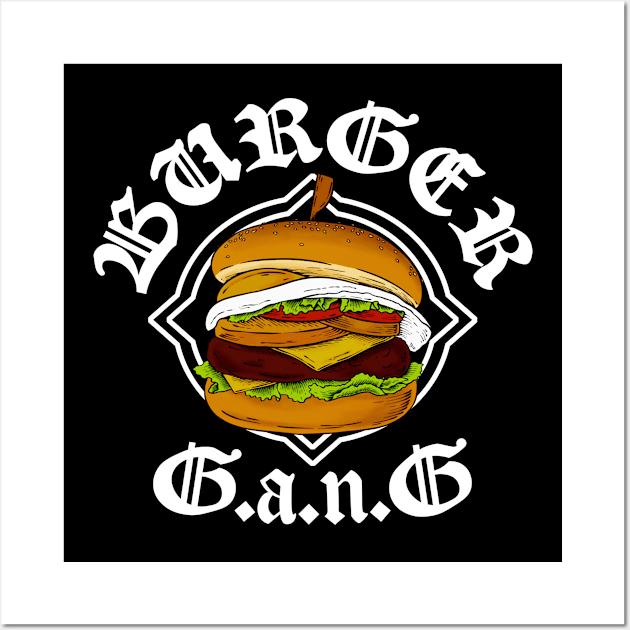 Old English "Burger Gang" Wall Art by A -not so store- Store